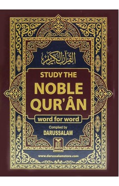 Study the Noble Quran  4 col Word for Word  1 vol